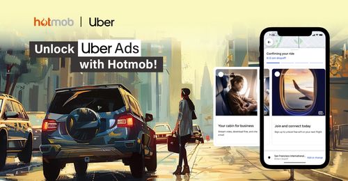 Unlock the 1st privileged Uber Ads with Us! ︳Hotmob thumbnail
