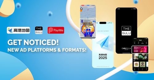 Discover Advertising Potential on Amap & THE GULU, Along with New Payme Ad Formats! thumbnail