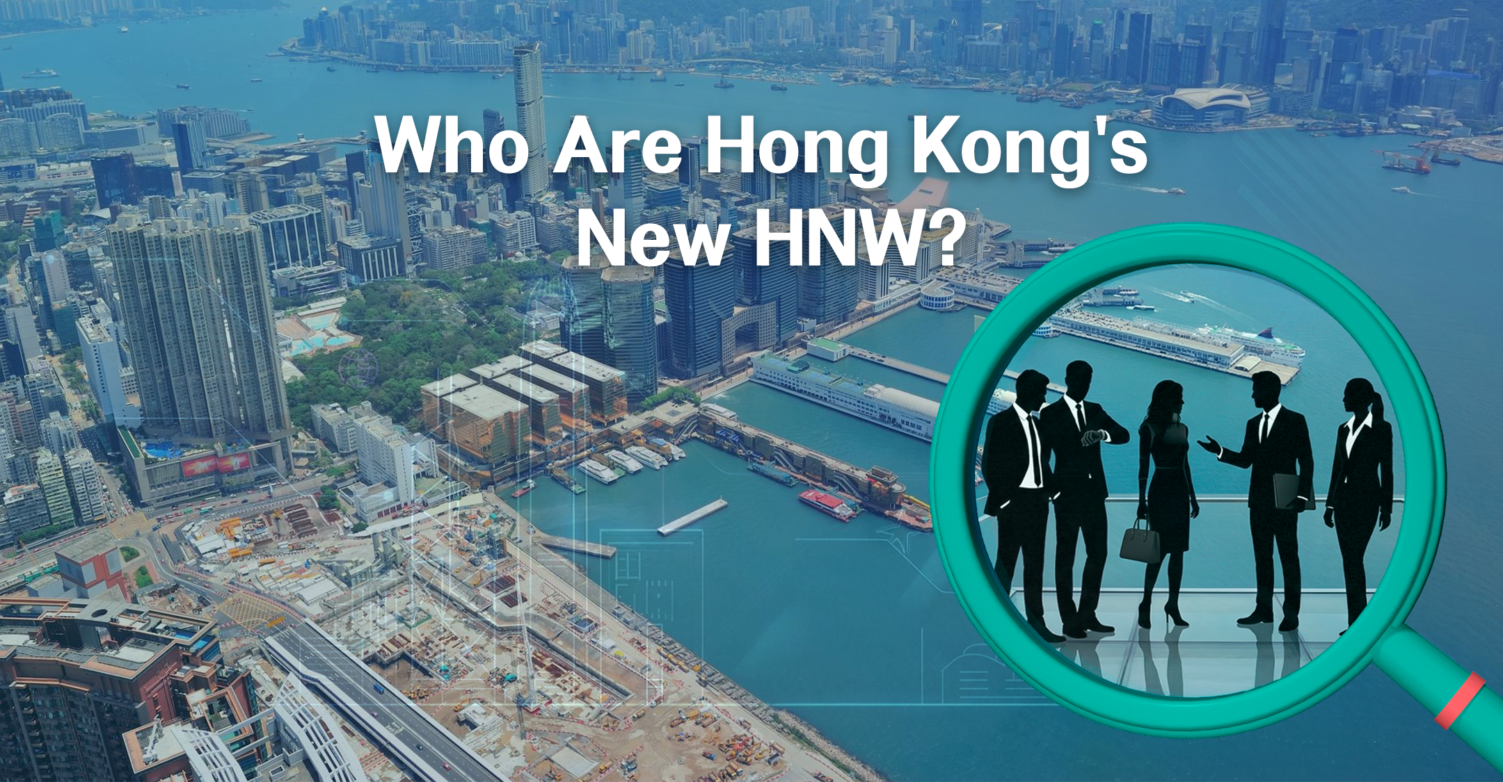 The New Face of Wealth in Hong Kong