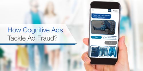 How Cognitive Ads Tackle Ad Fraud? thumbnail