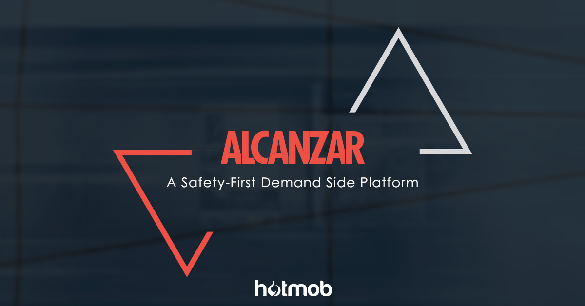 Hotmob Launches ALCANZAR: A Safety-First Demand Side Platform